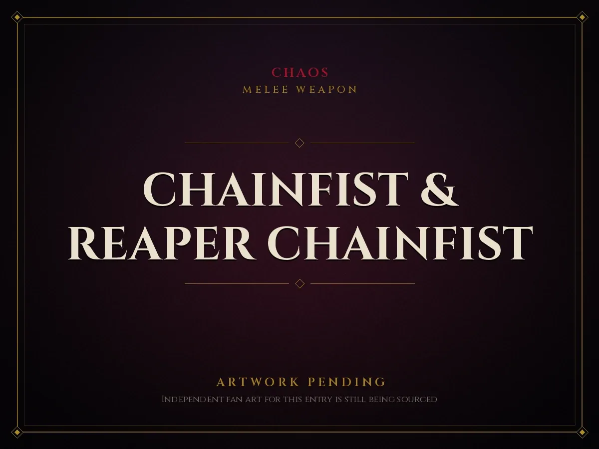 Artwork pending card for Chainfist & Reaper Chainfist